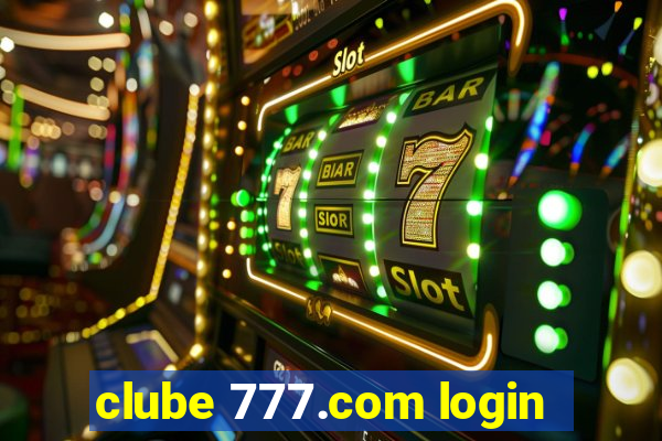 clube 777.com login